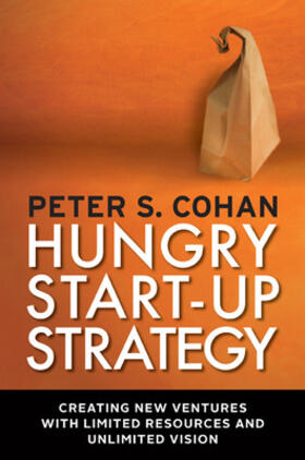 Cohan |  Hungry Start-Up Strategy | Buch |  Sack Fachmedien
