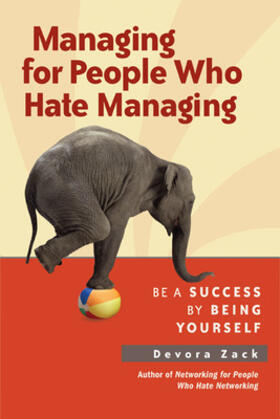 Zack |  Managing for People Who Hate Managing | Buch |  Sack Fachmedien