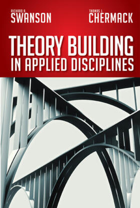 Swanson / Chermack |  Theory Building in Applied Disciplines | Buch |  Sack Fachmedien