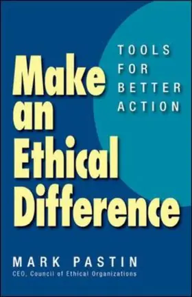 Pastin |  Make an Ethical Difference | Buch |  Sack Fachmedien