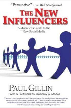 Gillin |  The New Influencers | eBook | Sack Fachmedien