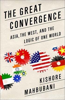 Mahbubani |  Great Convergence | Buch |  Sack Fachmedien