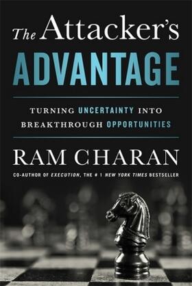 Charan |  The Attacker's Advantage | Buch |  Sack Fachmedien
