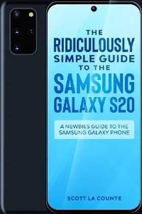 La Counte |  The Ridiculously Simple Guide to the Samsung Galaxy S20 | eBook | Sack Fachmedien