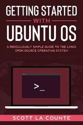 La Counte |  Getting Started With Ubuntu OS | eBook | Sack Fachmedien