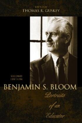 Guskey |  Benjamin S. Bloom | eBook | Sack Fachmedien