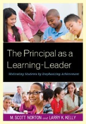 Norton / Kelly |  The Principal as a Learning-Leader | eBook | Sack Fachmedien