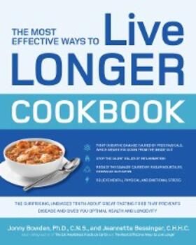 Bowden / Bessinger |  The Most Effective Ways to Live Longer Cookbook | eBook | Sack Fachmedien