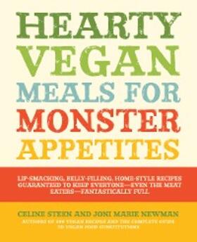 Steen / Newman |  Hearty Vegan Meals for Monster Appetites | eBook | Sack Fachmedien