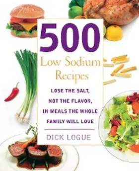 Logue |  500 Low Sodium Recipes | eBook | Sack Fachmedien