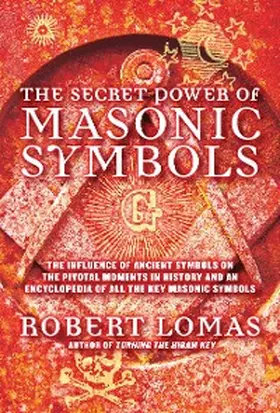Lomas |  The Secret Power of Masonic Symbols | eBook | Sack Fachmedien