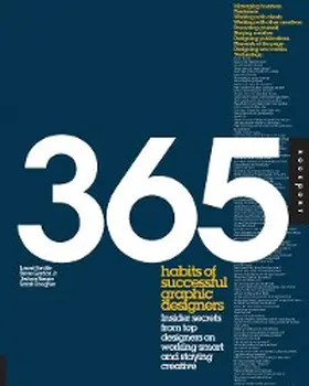 Saville / Berger / Gordon Jr. |  365 Habits of Successful Graphic Designers | eBook | Sack Fachmedien