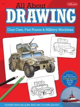 Lapadula / Shelly |  All About Drawing Cool Cars, Fast Planes & Military Machines | eBook | Sack Fachmedien