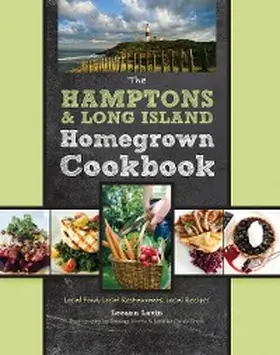 Lavin | The Hamptons and Long Island Homegrown Cookbook | E-Book | www.sack.de