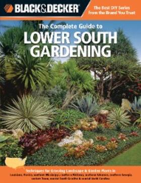 Steiner |  Black & Decker The Complete Guide to Lower South Gardening | eBook | Sack Fachmedien