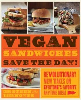 Noyes / Steen |  Vegan Sandwiches Save the Day! | eBook | Sack Fachmedien