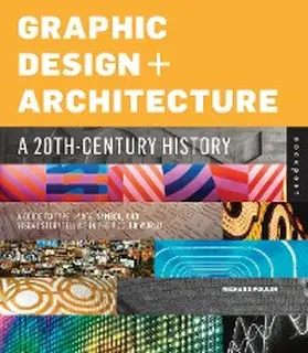Poulin |  Graphic Design and Architecture, A 20th Century History | eBook | Sack Fachmedien