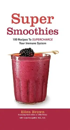 Brown / Konopelski Hensley |  Smoothies for Better Health | eBook | Sack Fachmedien