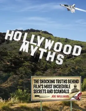 Williams |  Hollywood Myths | eBook | Sack Fachmedien