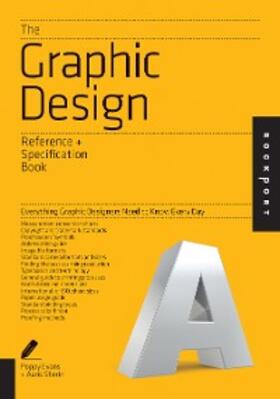 Evans / Sherin / Lee |  The Graphic Design Reference & Specification Book | eBook | Sack Fachmedien