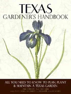Groom / Gill |  Texas Gardener's Handbook | eBook | Sack Fachmedien