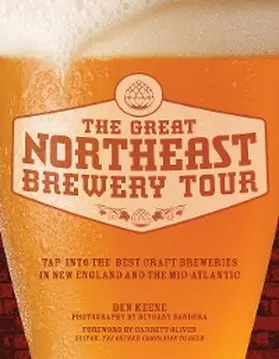 Keene |  The Great Northeast Brewery Tour | eBook | Sack Fachmedien