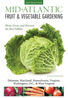 Elzer-Peters |  Mid-Atlantic Fruit & Vegetable Gardening | eBook | Sack Fachmedien