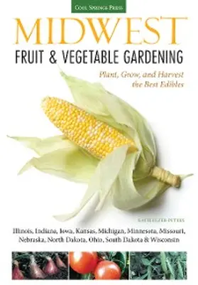 Elzer-Peters |  Midwest Fruit & Vegetable Gardening | eBook | Sack Fachmedien