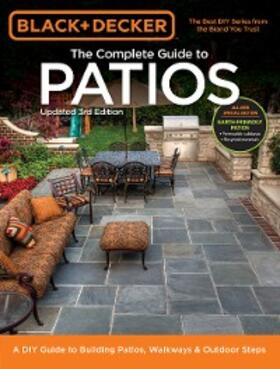  Black & Decker Complete Guide to Patios - 3rd Edition | eBook | Sack Fachmedien