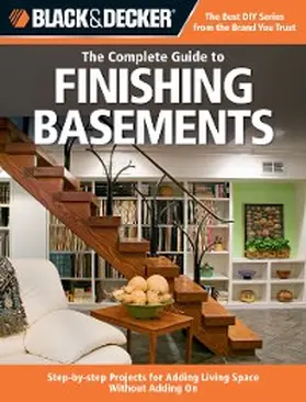  Black & Decker The Complete Guide to Finishing Basements | eBook | Sack Fachmedien