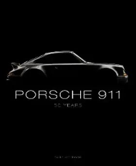 Leffingwell |  Porsche 911: 50 Years | eBook | Sack Fachmedien