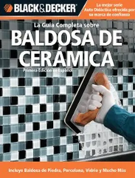 Rojas |  La Guia Completa sobre Baldosa de Ceramica | eBook | Sack Fachmedien