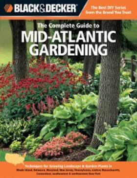 Steiner |  Black & Decker The Complete Guide to Mid-Atlantic Gardening | eBook | Sack Fachmedien