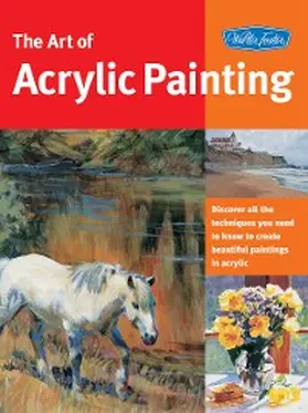  Art of Acrylic Painting | eBook | Sack Fachmedien
