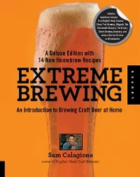 Calagione |  Extreme Brewing | eBook | Sack Fachmedien