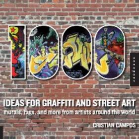 Campos |  1,000 Ideas for Graffiti and Street Art | eBook | Sack Fachmedien