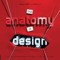 Heller / Ilic |  Anatomy of Design | eBook | Sack Fachmedien