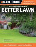 Peterson |  Black & Decker The Complete Guide to a Better Lawn | eBook | Sack Fachmedien