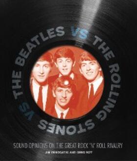 Derogatis / Kot |  The Beatles vs The Rolling Stones | eBook | Sack Fachmedien