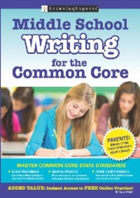 Learningexpress |  Middle School Writing for the Common Core | eBook | Sack Fachmedien