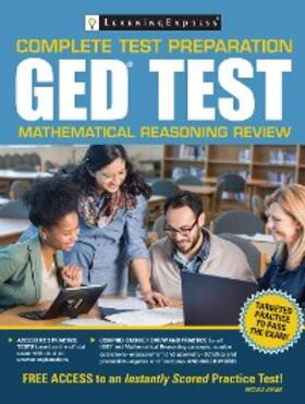 Learningexpress |  GED Test Mathematical Reasoning Review | eBook | Sack Fachmedien