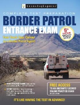 Learningexpress |  Border Patrol Entrance Exam | eBook | Sack Fachmedien