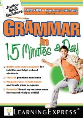 Learningexpress |  Junior Skill Builders: Grammar in 15 Minutes a Day | eBook | Sack Fachmedien