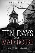 Hawthorne |  Ten Days in a Mad-House | eBook | Sack Fachmedien