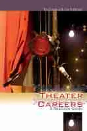 Theater Careers | Buch | 978-1-61117-080-1 | www.sack.de