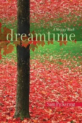 Pickering |  Dreamtime | eBook | Sack Fachmedien