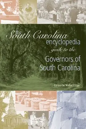 Edgar |  The South Carolina Encyclopedia Guide to the Governors of South Carolina | eBook | Sack Fachmedien