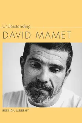 Murphy |  Understanding David Mamet | eBook | Sack Fachmedien