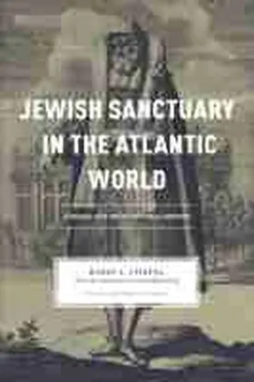 Stiefel |  Jewish Sanctuary in the Atlantic World | Buch |  Sack Fachmedien