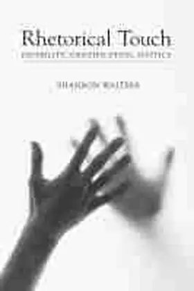 Walters | Rhetorical Touch | Buch | 978-1-61117-383-3 | sack.de